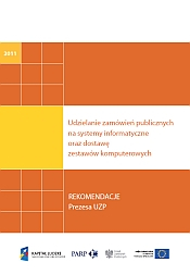 Udzielanie zamówień publicznych na systemy informatyczne oraz dostawę zestawów komputerowych