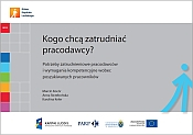 Kogo chcą zatrudniać pracodawcy?