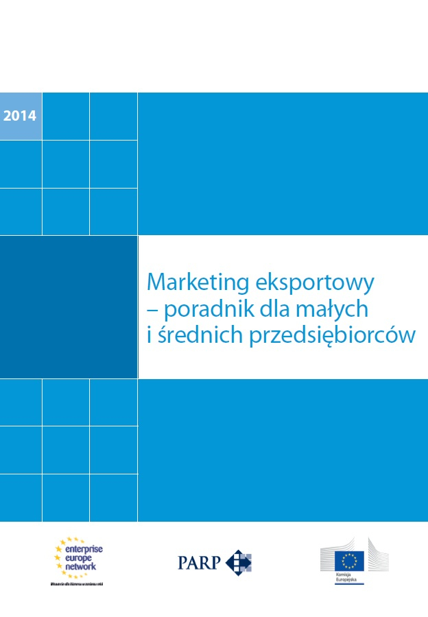 Marketing eksportowy – poradnik dla małych i średnich przedsiębiorców