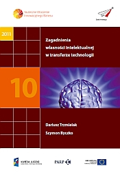 Zagadnienia własności intelektualnej w transferze technologii