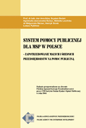 Pomoc publiczna dla przedsiębiorstw w świetle uregulowań wspólnotowych. Zasady i ograniczenia udzielania