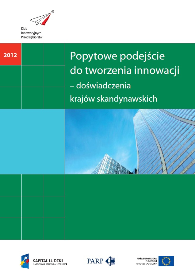 Popytowe podejście do tworzenia innowacji – doświadczenia krajów skandynawskich