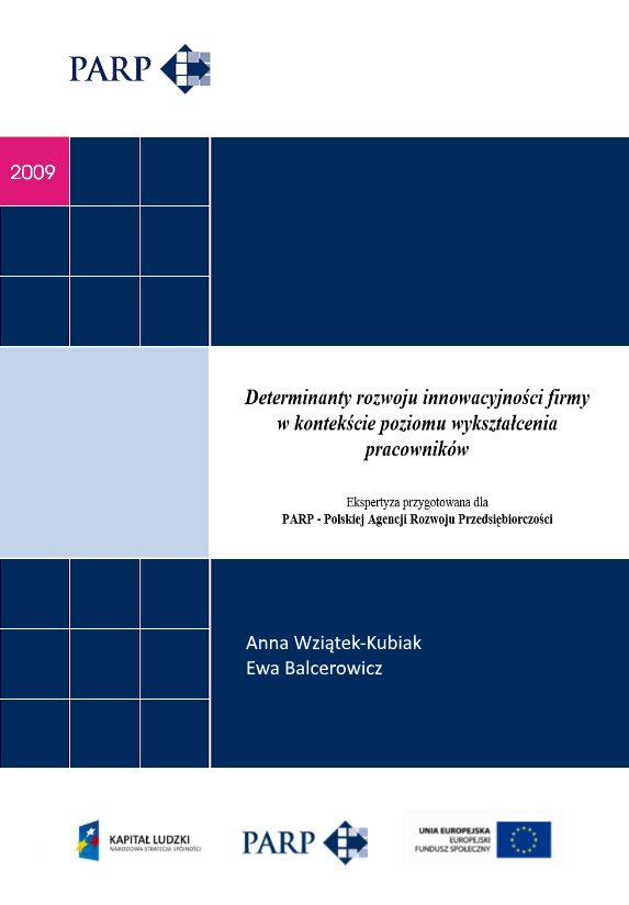 Determinanty rozwoju innowacyjności firmy w kontekście poziomu wykształcenia pracowników