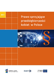 Prawo sprzyjające przedsiębiorczości kobiet  w Polsce. Rekomendacje zmian