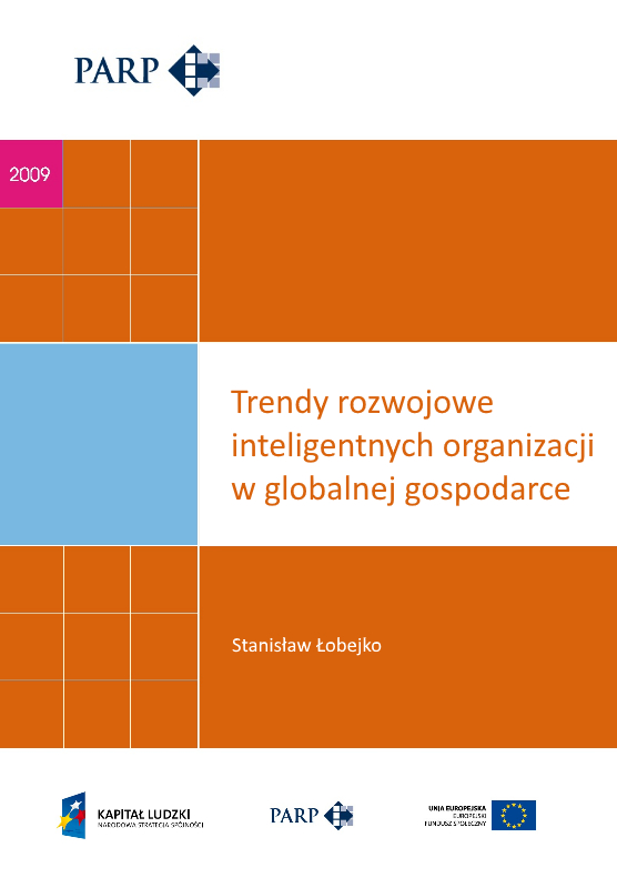 Trendy rozwojowe inteligentnych organizacji w globalnej gospodarce