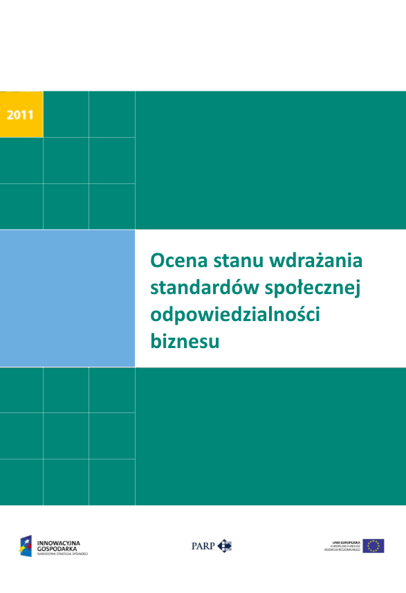 Ocena stanu wdrażania standardów społecznej odpowiedzialności biznesu