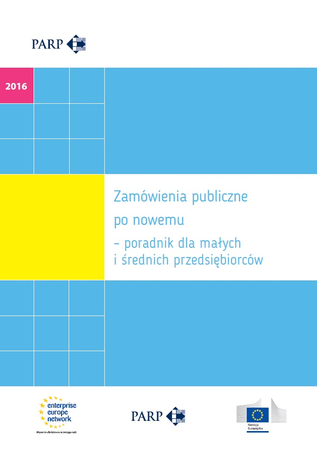 Zamówienia publiczne po nowemu - poradnik dla małych i średnich przedsiębiorców