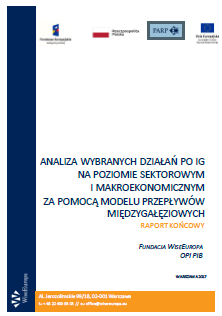 Analiza wybranych działań PO IG na poziomie sektorowym i makroekonomicznym za pomocą modelu przepływów międzygałęziowych