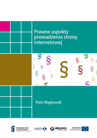 Prawne aspekty prowadzenia strony internetowej