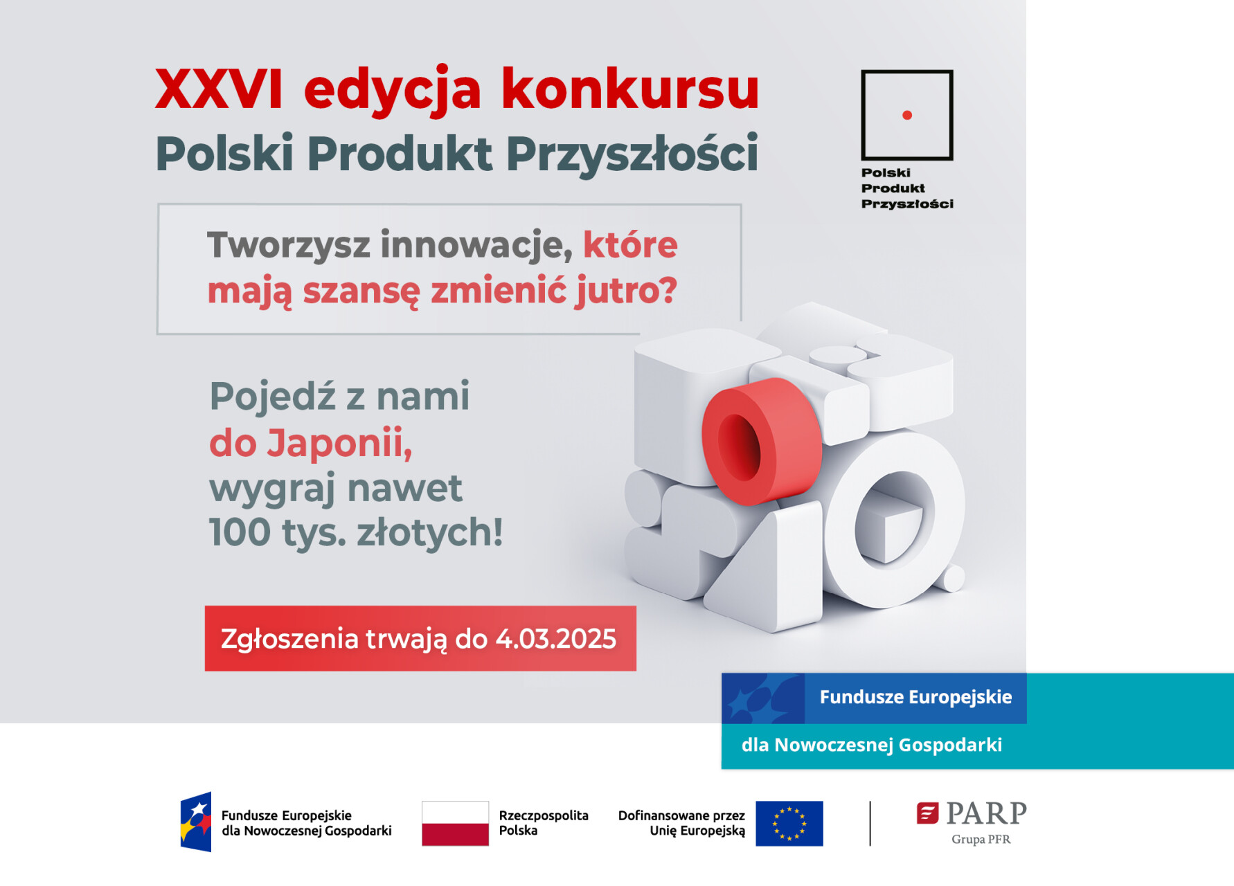 XXVI edycja konkursu „Polski Produkt Przyszłości” – zgłoś innowację, która zmieni rynek