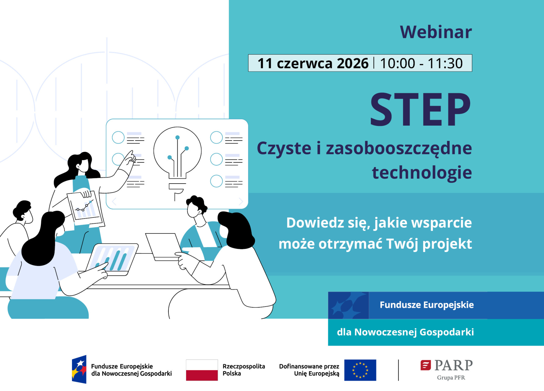 STEP - Czyste i zasobooszczędne technologie. Sprawdź, jak program może wesprzeć twój projekt.