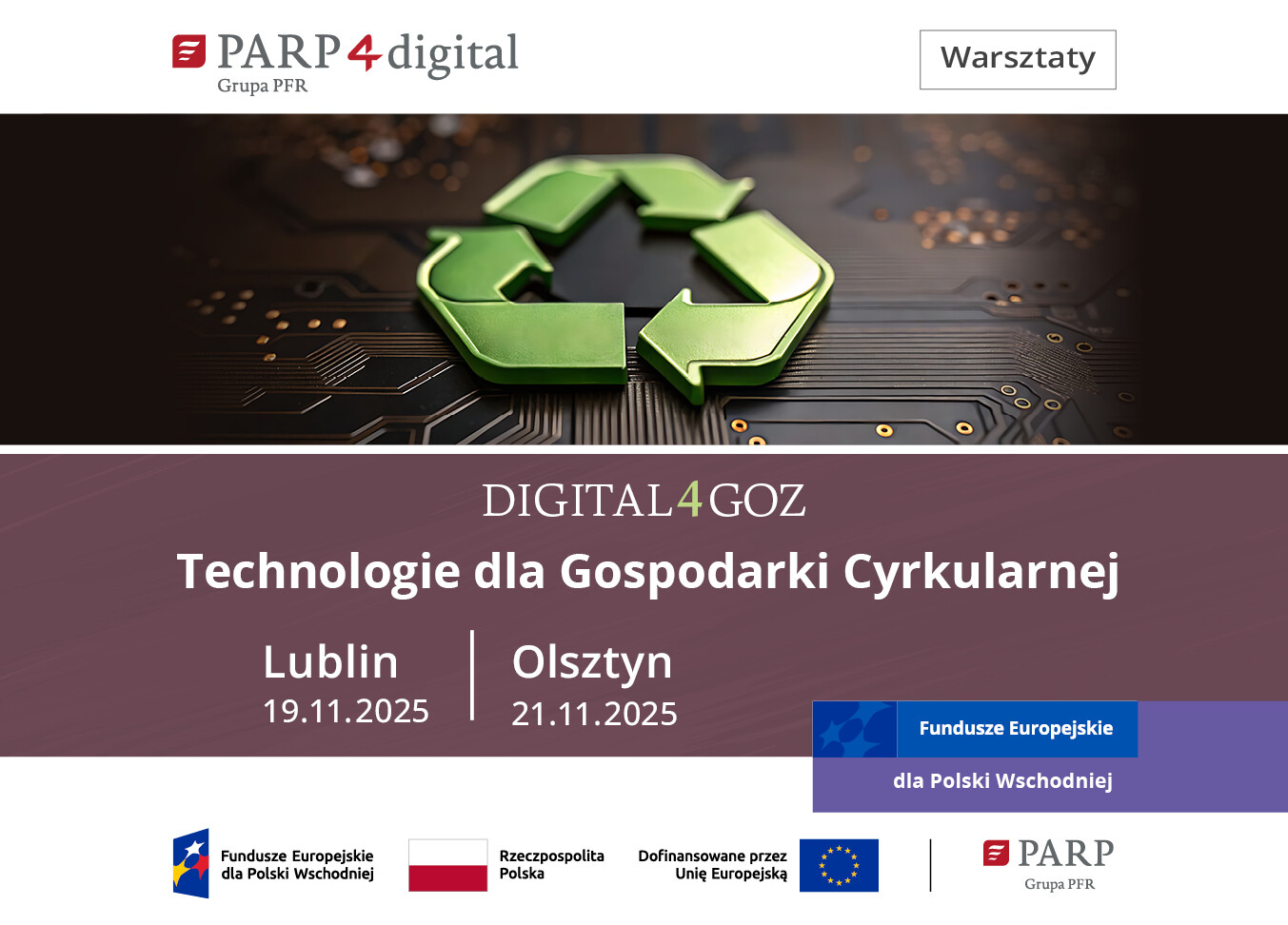 Kontynuujemy warsztaty PARP4Digital - Technologie dla Gospodarki Cyrkularnej. W listopadzie bądź z nami w Lublinie i Olsztynie!