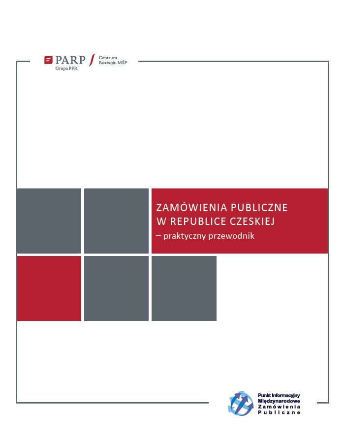 Zamówienia Publiczne w Republice Czeskiej – praktyczny przewodnik 