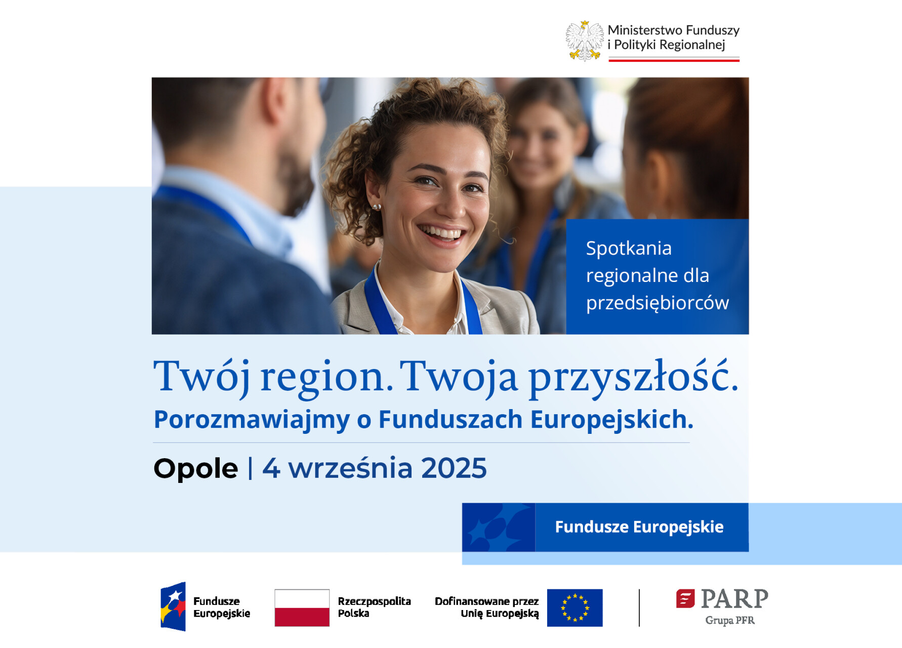 Twój region. Twoja przyszłość. Porozmawiajmy o funduszach europejskich – 4 września będziemy w Opolu!