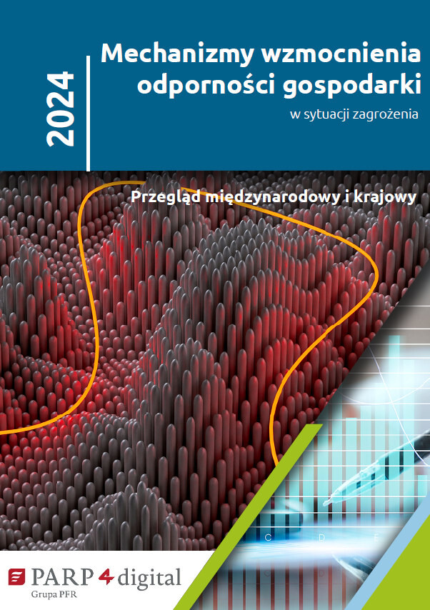 Mechanizmy wzmocnienia odporności gospodarki 2024 w sytuacji zagrożenia
