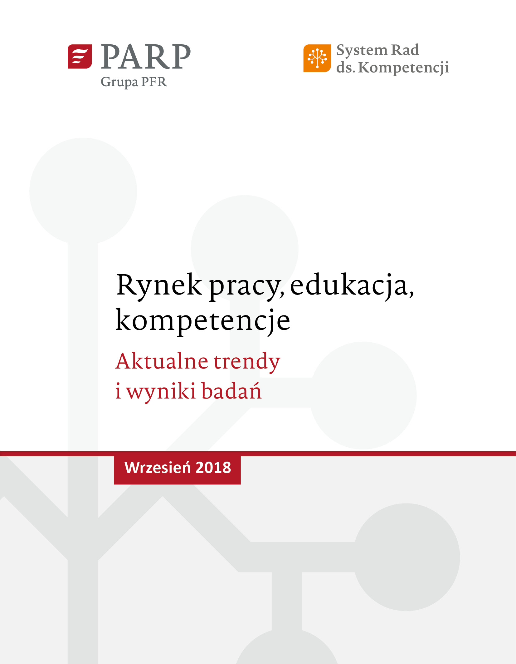 Rynek pracy, edukacja, kompetencje - wrzesień 2018