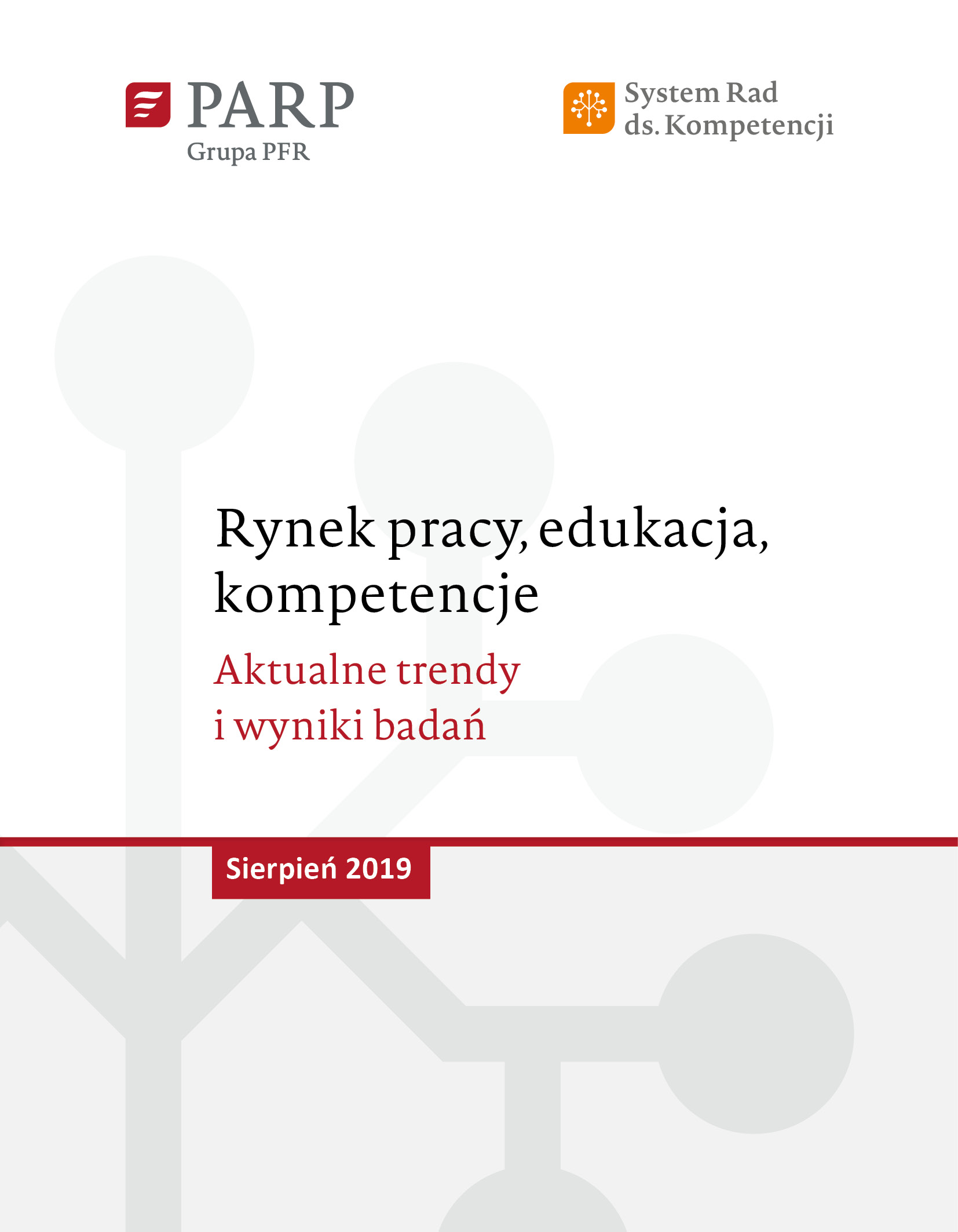 Rynek pracy, edukacja, kompetencje - sierpień 2019