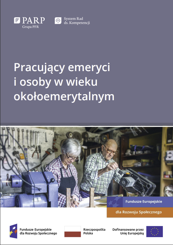 Pracujący emeryci i osoby w wieku okołoemerytalnym