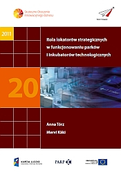 Rola lokatorów strategicznych w funkcjonowaniu parków i inkubatorów