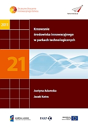 Kreowanie środowiska innowacyjnego w parkach technologicznych