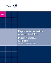 Raport o stanie sektora MSP w Polsce w latach 2007-2008