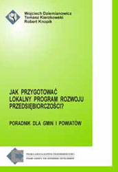 Jak przygotować lokalny program rozwoju przedsiębiorczości?