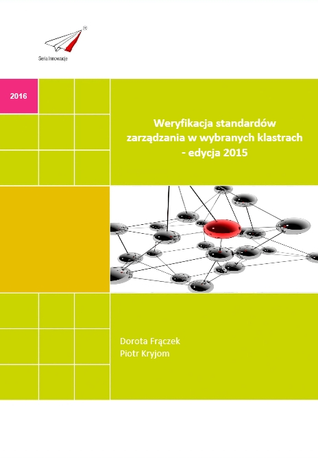 Weryfikacja standardów zarządzania w wybranych klastrach