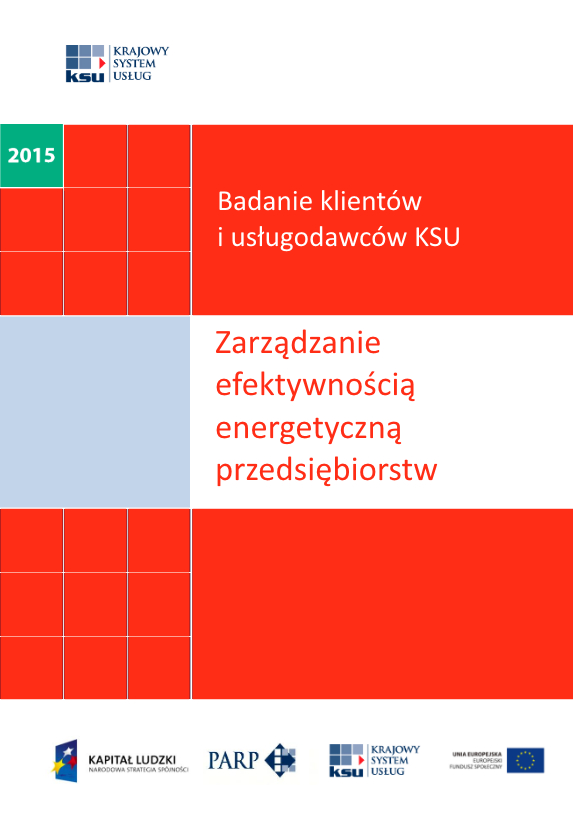 Badanie klientów i usługodawców KSU - zarządzanie efektywnością energetyczną przedsiębiorstw 