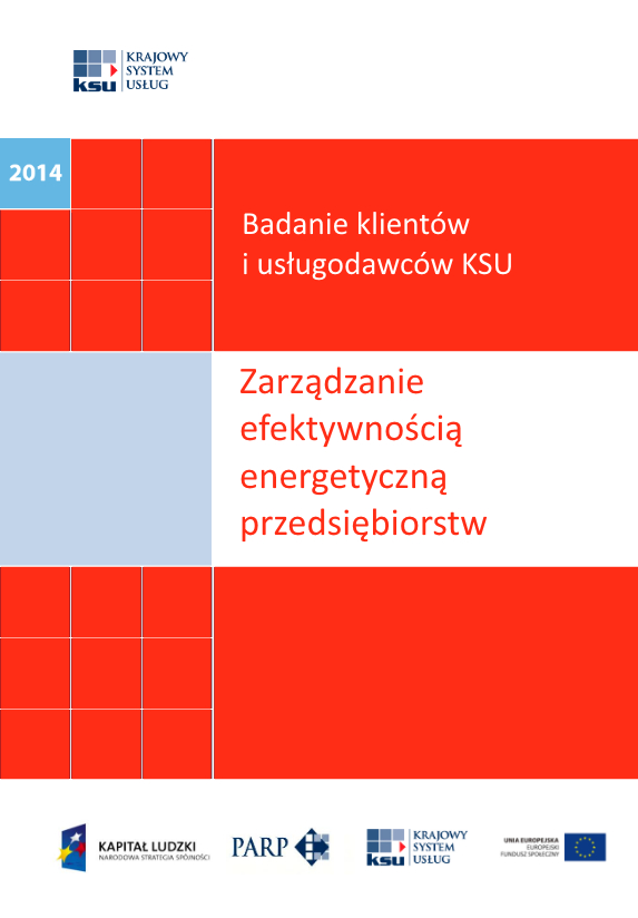 Badanie klientów i usługodawców KSU - zarządzanie efektywnością energetyczną przedsiębiorstw 