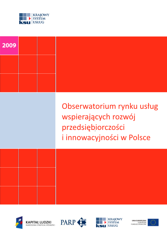 Obserwatorium rynku usług wspierających rozwój przedsiębiorczości i innowacyjności w Polsce