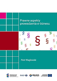 Prawne aspekty prowadzenia e-biznesu