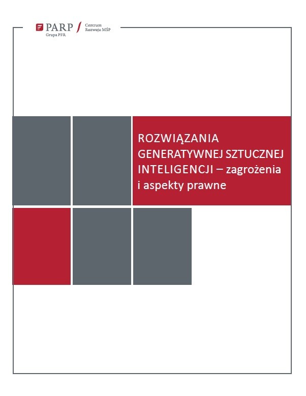 Rozwiązania generatywnej sztucznej inteligencji – zagrożenia i aspekty prawne