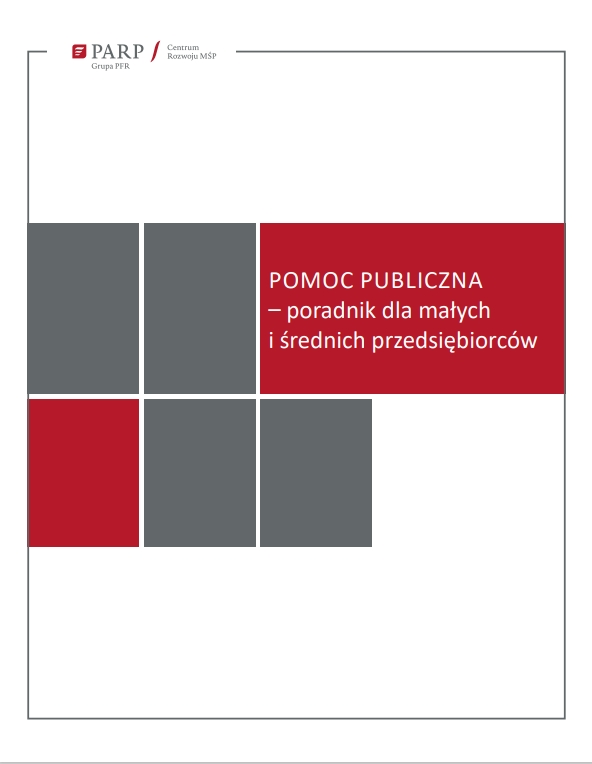 Pomoc publiczna – poradnik dla małych i średnich przedsiębiorców